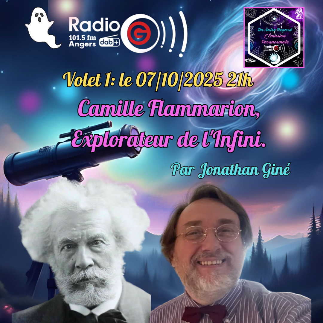 Un Autre Regard, L&#039;émission paranormale sur Radio G Un Autre Regard du 07 10 2025